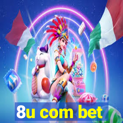 8u com bet